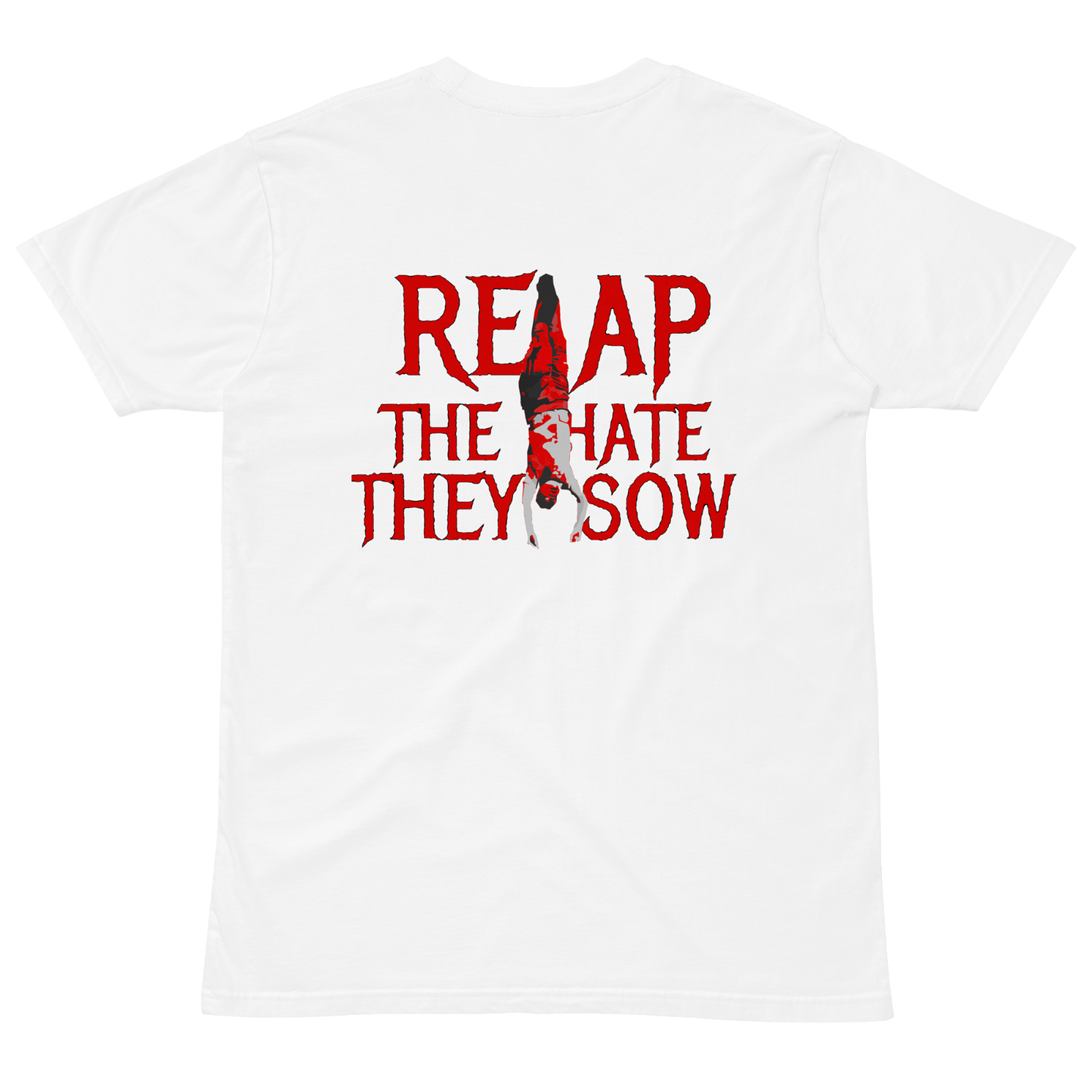 Reap The Hate They Sow Tee - New Makhnovia -