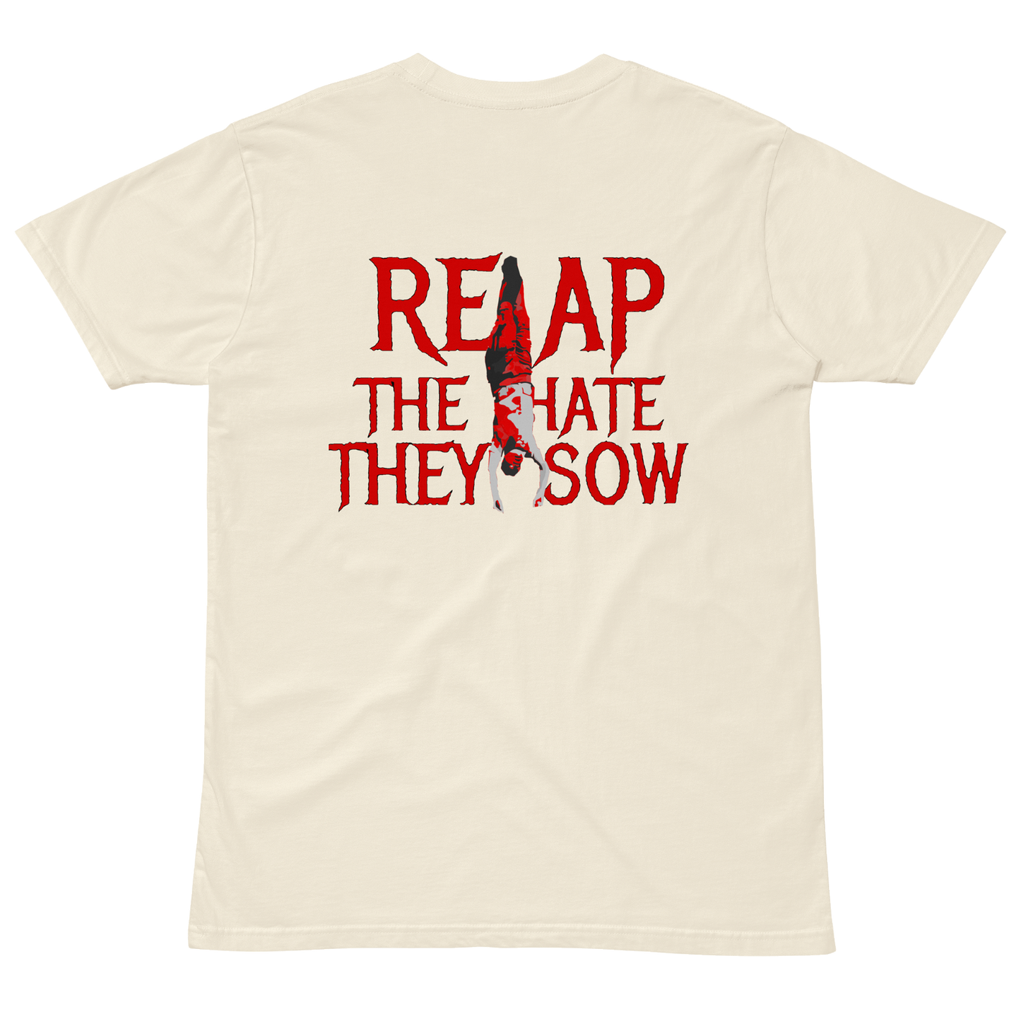 Reap The Hate They Sow Tee - New Makhnovia  - 